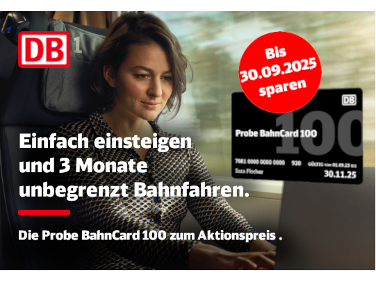 Probe BahnCard 100 für Geschäftsreisende zum Aktionspreis