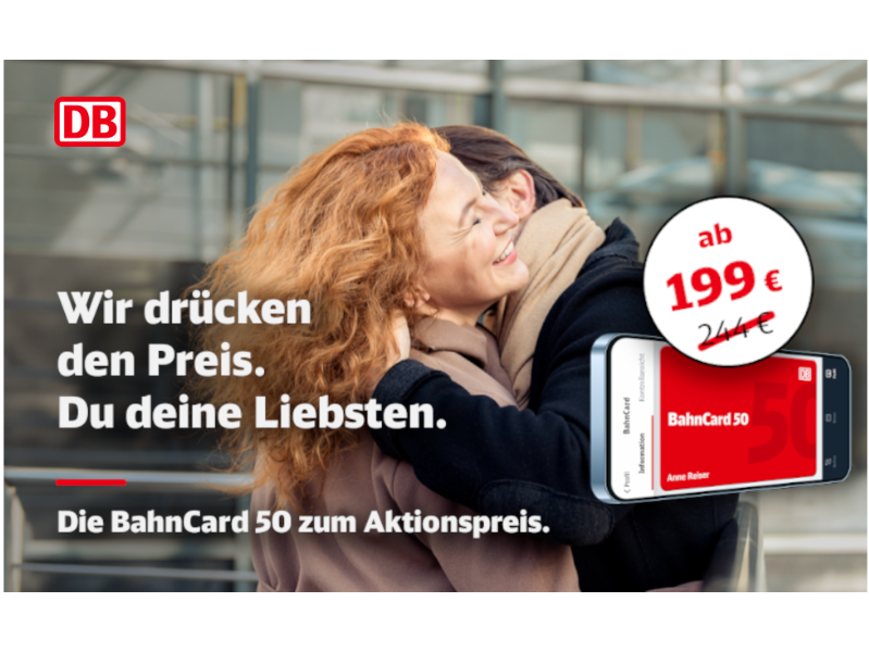 DB: Das Frühjahr zum Durchatmen – und zum Sparen. Jetzt mit den Aktionspreisen der BahnCard 50.